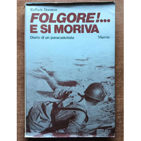Folgore!. E si moriva