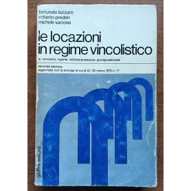 le locazioni in regime vincolistico