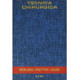 Trattato di tecnica chirurgica. Colon retto ano (Vol. 6)
