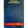 Tecnica chirurgica Pancreas- peritoneo- sottoperitoneo- surrene- milza Vol. VIII
