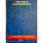 Tecnica chirurgica Chirurgia plastica Vol. IX
