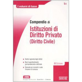 Compendio di istituzioni di diritto privato (diritto civile)