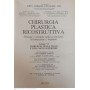 Chirurgia plastica ricostruttiva Principi e tecniche nella correzione ricostruzione e trapianti Vol. 6