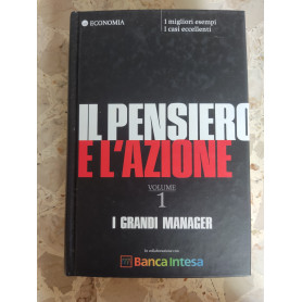 Il pensiero e l'azione volume 1