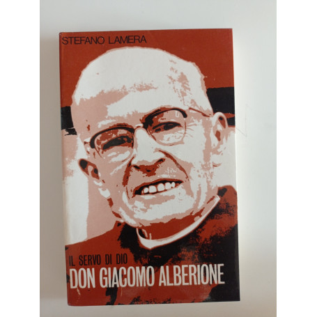 Il servo di Dio Don Giacomo Alberione