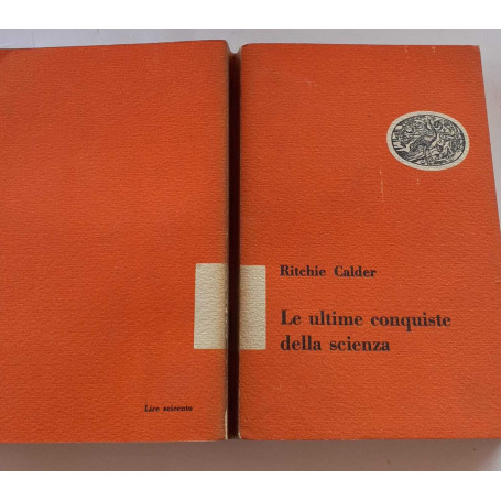 Le ultime conquiste della scienza