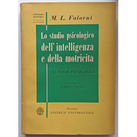 LO STUDIO PSICOLOGICO DELL'INTELLIGENZA E DELLA MOTRICITA