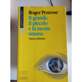 Il grande il piccolo e la mente umana
