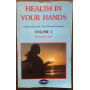 Health in Your Hands: v. 1