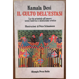 il culto dell ' estasi