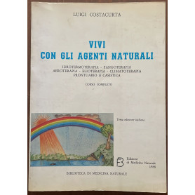 vivi con gli agenti naturali