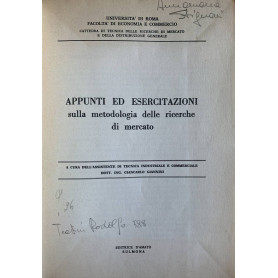 Appunti ed esercitazioni sulla metodologia delle ricerche di mercato