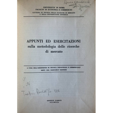 Appunti ed esercitazioni sulla metodologia delle ricerche di mercato