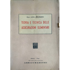 Teoria e tecnica delle assicurazioni elementari