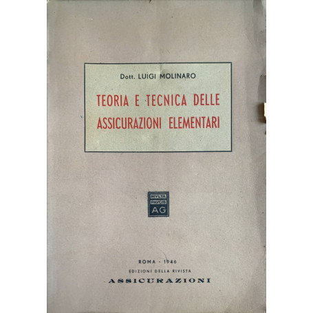 Teoria e tecnica delle assicurazioni elementari