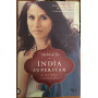 India superstar. Da incredibile a inarrestabile