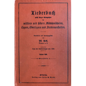 Liederbuch nebit hurzer Gefanglebre