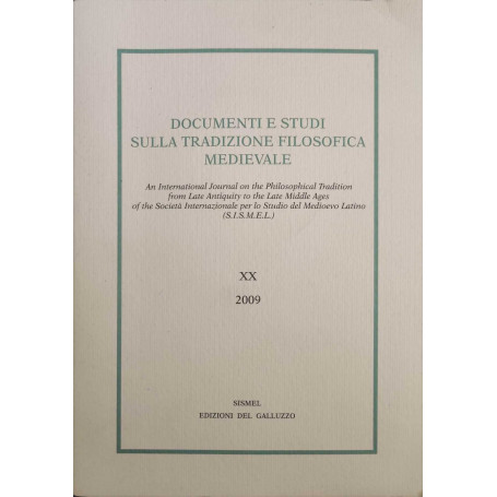 Documenti e studi sulla tradizione filosofica medievale Vol.XX