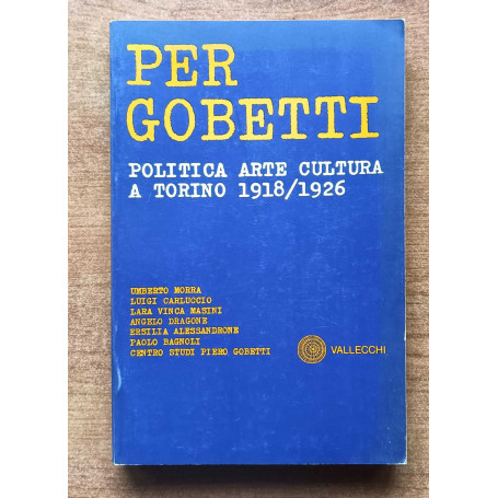 Politica arte cultura a Torino 1918/1926.