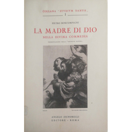 La Madre di Dio nella Divina Commedia