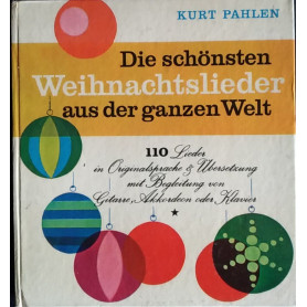 Die schonsten. Weihnachtslieder aus der ganzen Welt