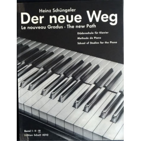 Der neue Weg. Le nouveau Gradus
