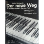 Der neue Weg. Le nouveau Gradus