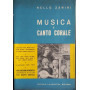Note culturali e pratica della musica e canto corale