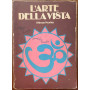 l'arte della vista