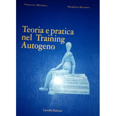 Teoria e pratica del training autogeno
