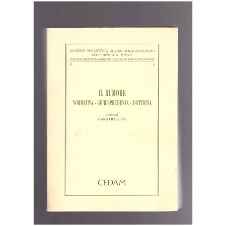 Il Rumore Normativa - Giurisprudenza - Dottrina