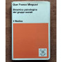 Dinamica psicologica dei gruppi sociali.