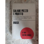 Salario prezzo e profitto