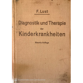 Diagnostik und Therapie der Kinderkrankheiten