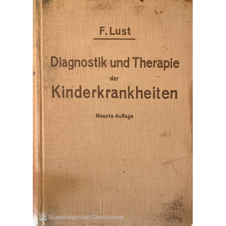 Diagnostik und Therapie der Kinderkrankheiten