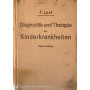 Diagnostik und Therapie der Kinderkrankheiten