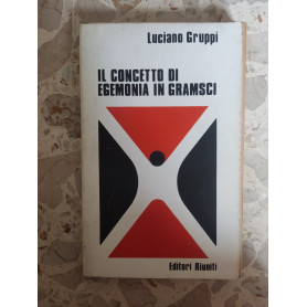 Il concetto di Egemonia in Gramsci