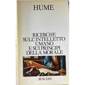 Ricerche sull'intelletto umano e sui principi della morale