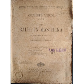 Un ballo in maschera. Melodramma in tre atti