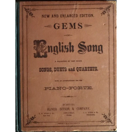 Gems of English Song. A collection of very choice songs duets and quartets