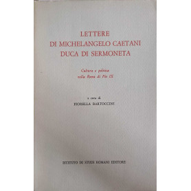 Lettere di Michelangelo Caetani duca di Sermoneta