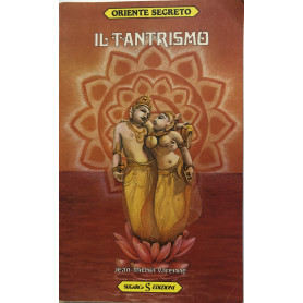 Il tantrismo.