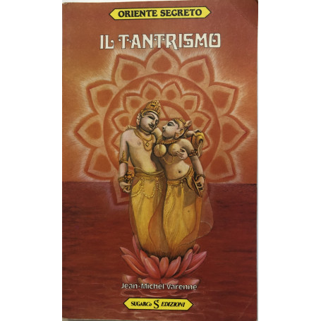 Il tantrismo.