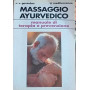 Massaggio ayurvedico
