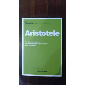 Aristotele. "La filosofia ha in sè piaceri meravigliosi per purezza e per stabilità"