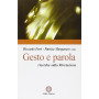 Gesto e parola. Ricerche sulla rivelazione