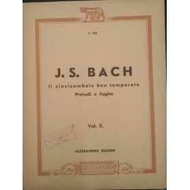 Il clavicembalo ben temperato. Preludi e Fughe. Vol. II