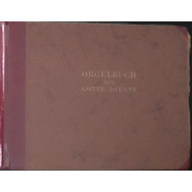 Orgelbuch zum Gottesdienst