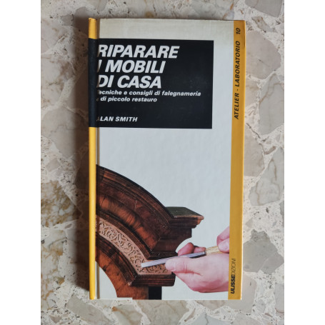 Riparare i mobili di casa
