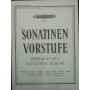 Sonatinen vorstufe. Preparatory sonatina album